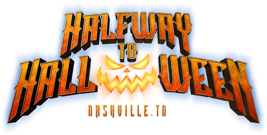 Halfway to Halloween - Nashville Nightmare Haunted House